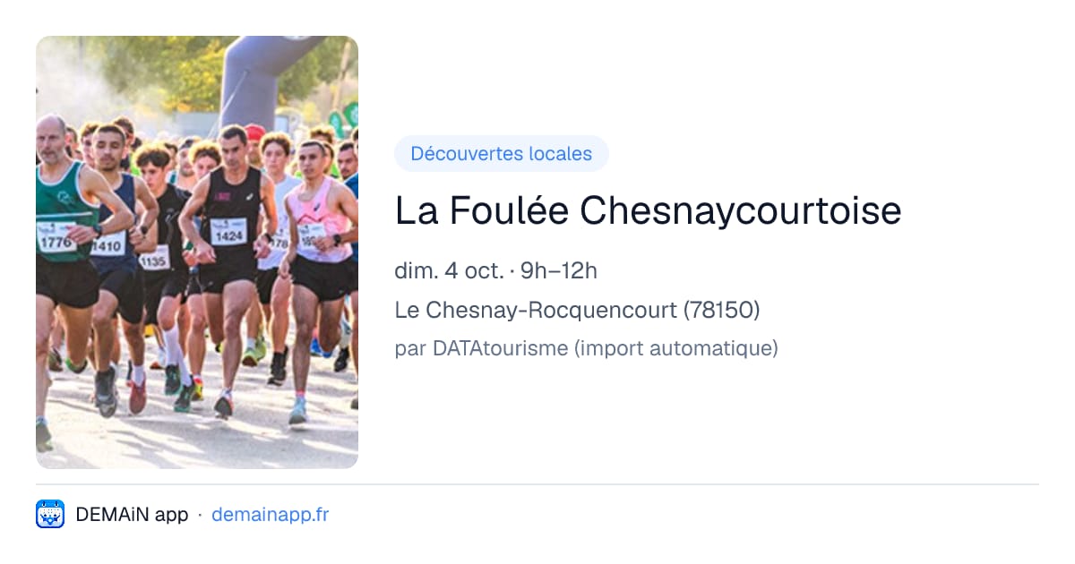 La Foulée Chesnaycourtoise — Le Chesnay-Rocquencourt