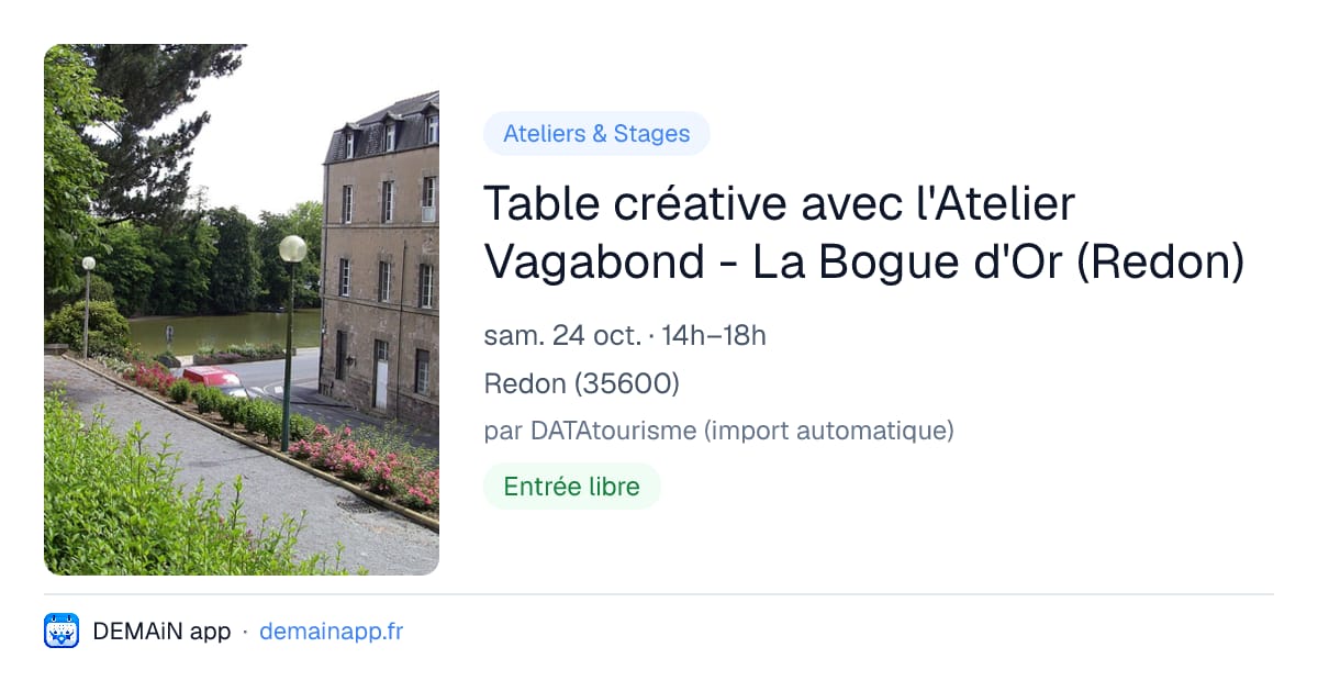 Table créative avec l'Atelier Vagabond - La Bogue d'Or (Redon) — Redon