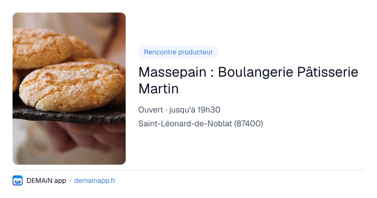 Massepain : Boulangerie Pâtisserie Martin — Saint-Léonard-de-Noblat
