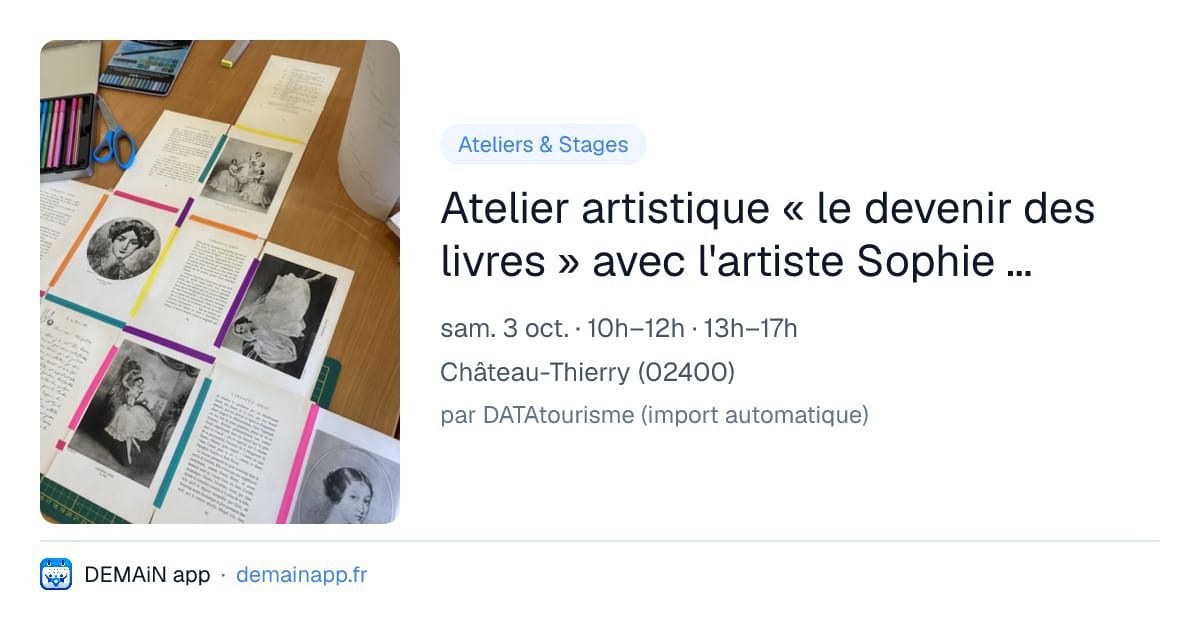 Atelier artistique « le devenir des livres » avec l'artiste Sophie Marchand — Château-Thierry