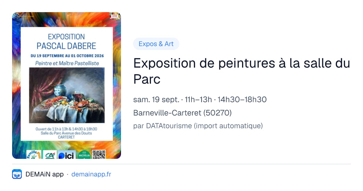 Exposition de peintures à la salle du Parc — Barneville-Carteret