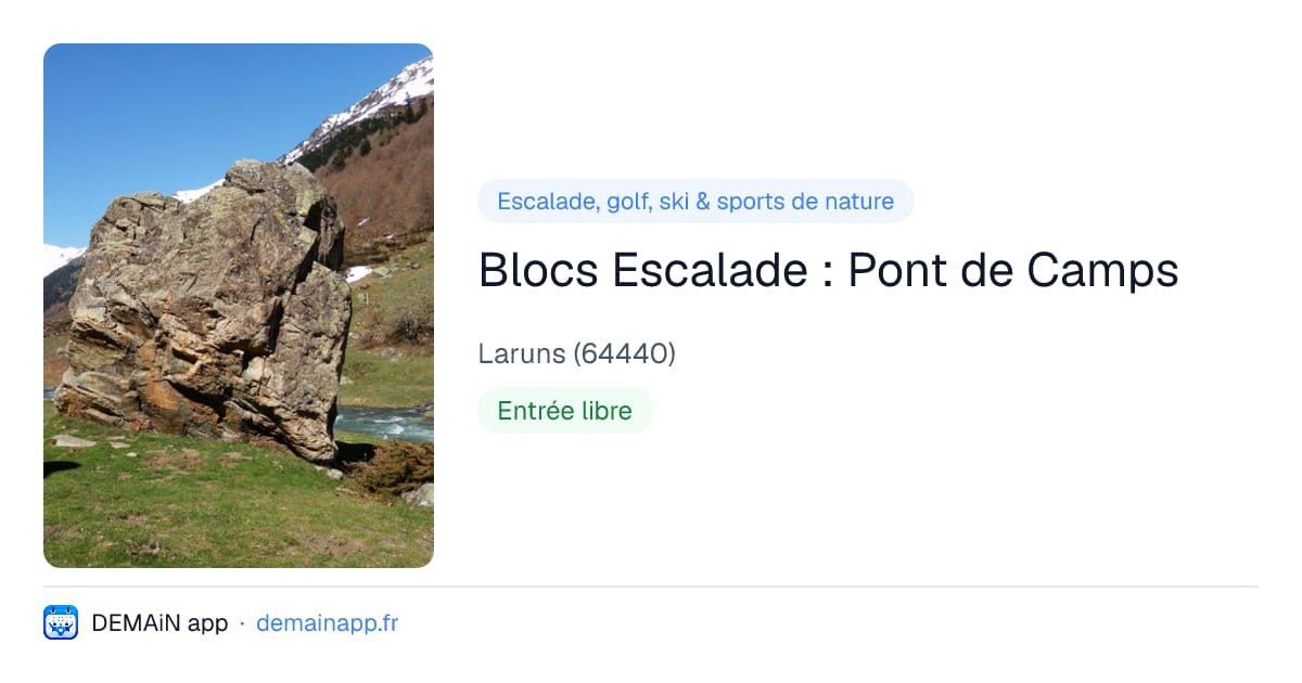 Blocs Escalade : Pont de Camps — Laruns
