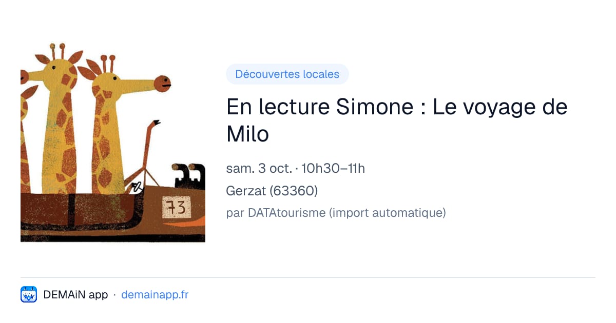 En lecture Simone : Le voyage de Milo — Gerzat