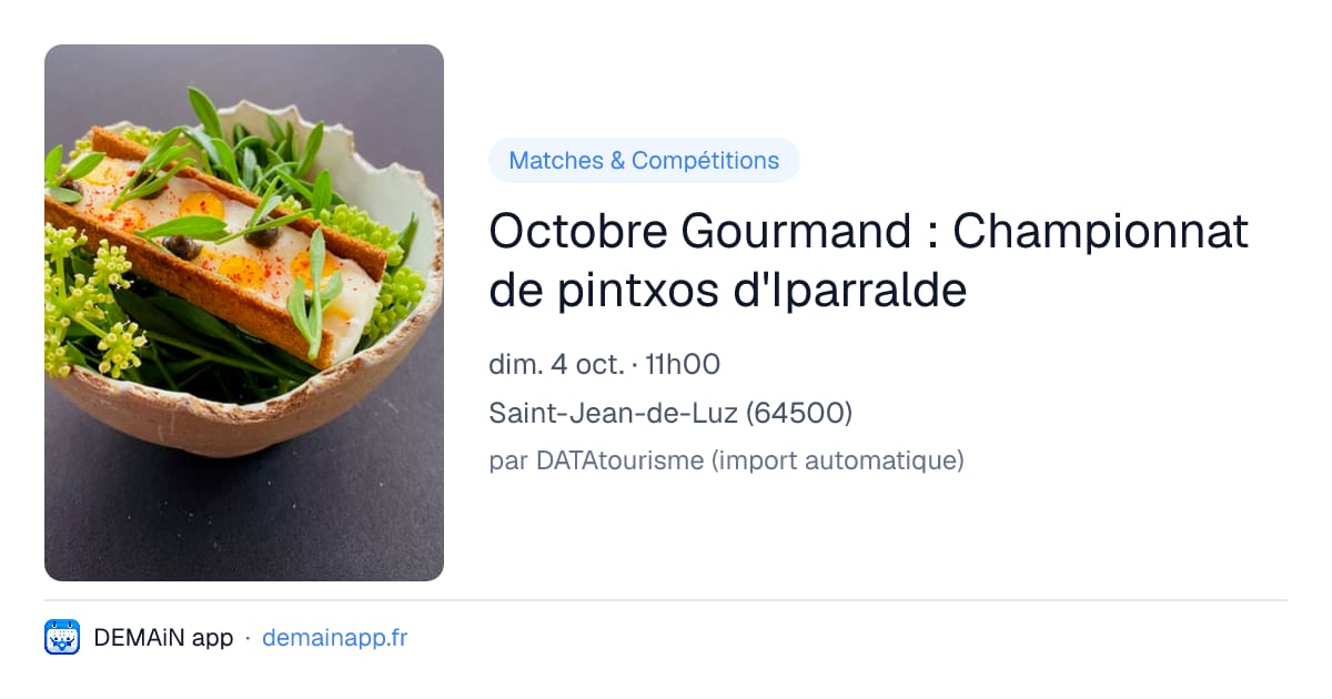 Octobre Gourmand : Championnat de pintxos d'Iparralde — Saint-Jean-de-Luz