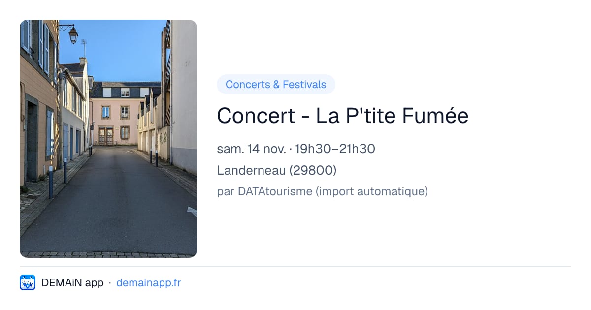 Concert - La P'tite Fumée — Landerneau
