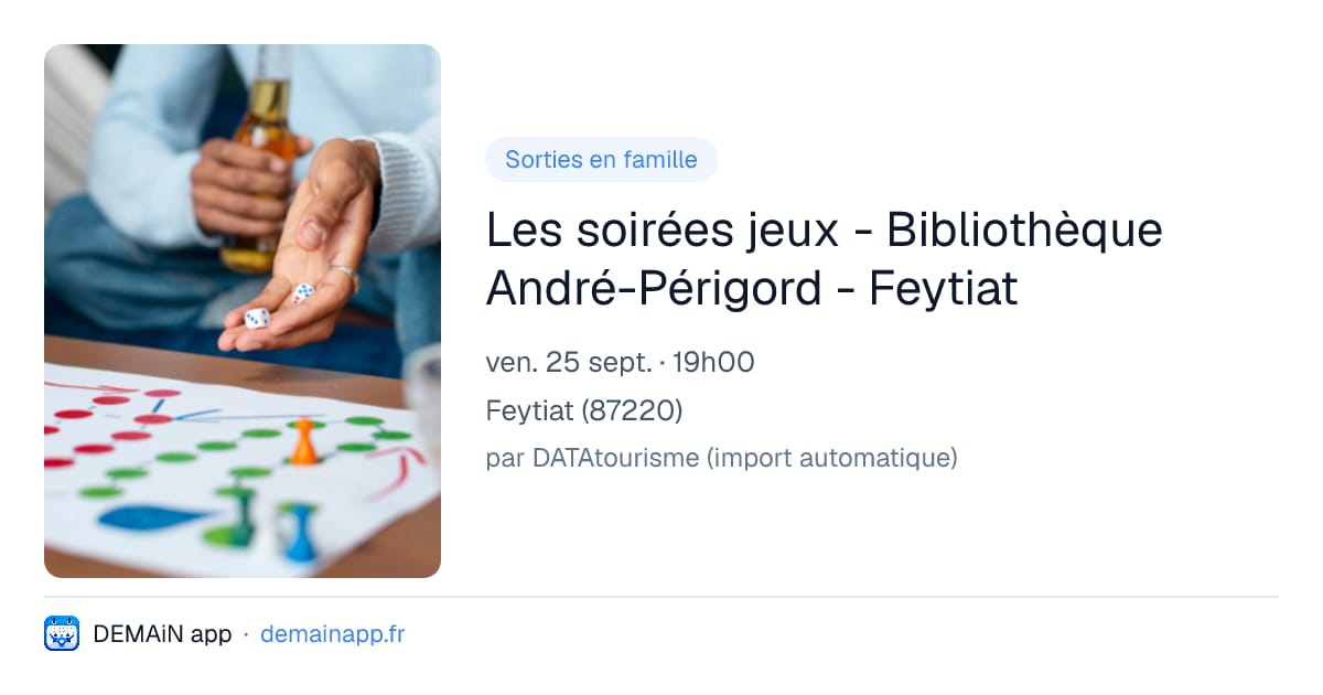 Les soirées jeux - Bibliothèque André-Périgord - Feytiat — Feytiat