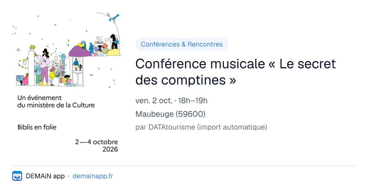 Conférence musicale « Le secret des comptines » — Maubeuge