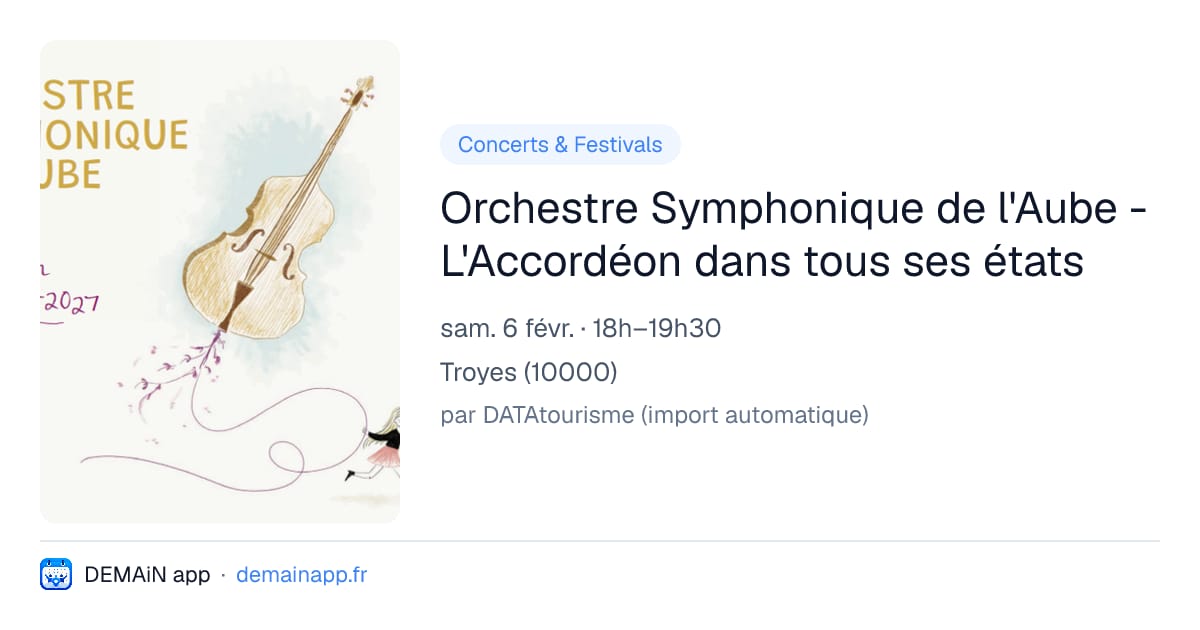 Orchestre Symphonique de l'Aube - L'Accordéon dans tous ses états — Troyes
