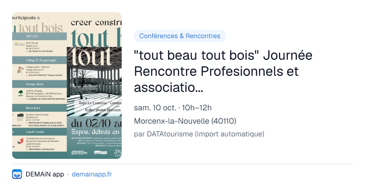 "tout beau tout bois" Journée Rencontre Profesionnels et associations 4 Tables Rondes — Morcenx-la-Nouvelle