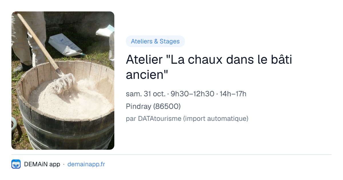 Atelier "La chaux dans le bâti ancien" — Pindray