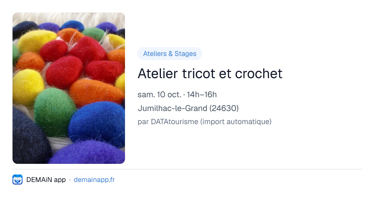 Atelier tricot et crochet — Jumilhac-le-Grand
