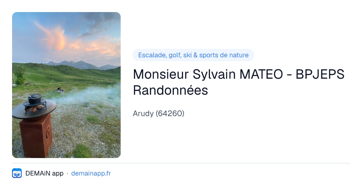 Monsieur Sylvain MATEO - BPJEPS Randonnées — Arudy