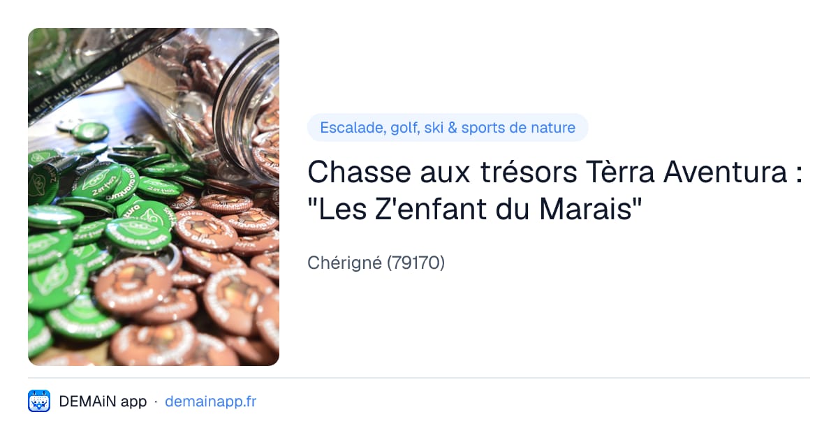 Chasse aux trésors Tèrra Aventura : "Les Z'enfant du Marais" — Chérigné