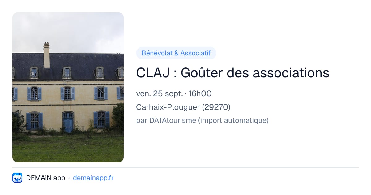 CLAJ : Goûter des associations — Carhaix-Plouguer