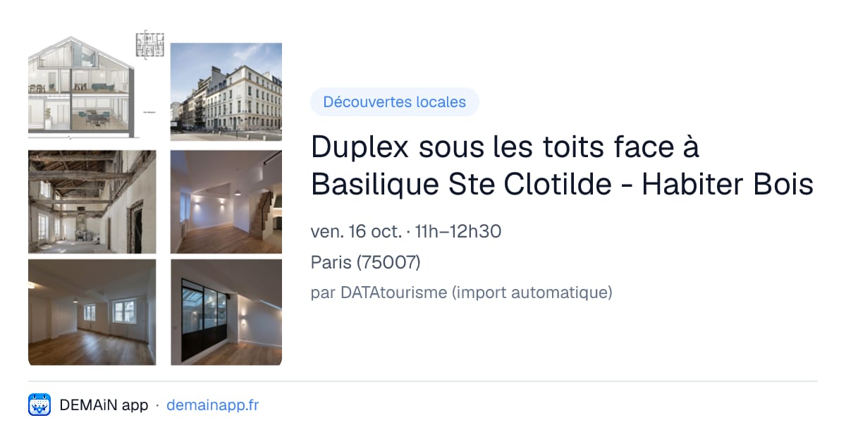Duplex sous les toits face à Basilique Ste Clotilde - Habiter Bois — Paris