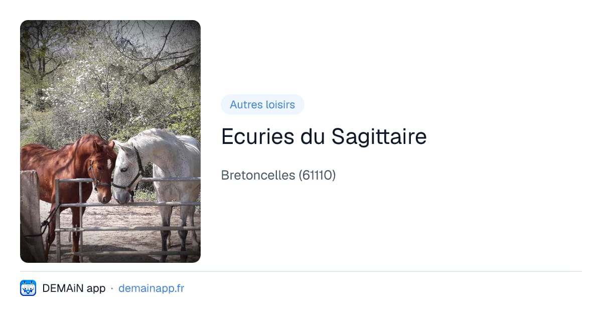 Ecuries du Sagittaire — Bretoncelles