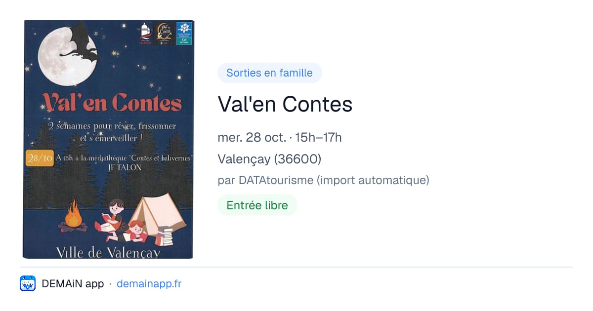 Val'en Contes — Valençay