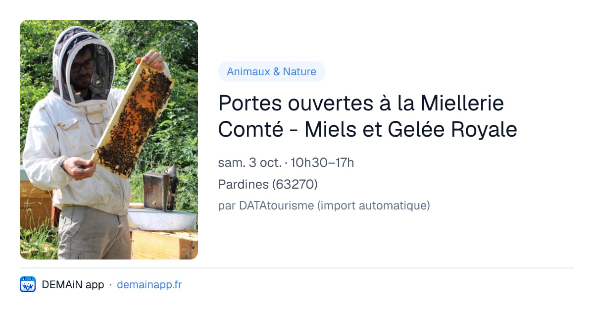 Portes ouvertes à la Miellerie Comté - Miels et Gelée Royale — Pardines