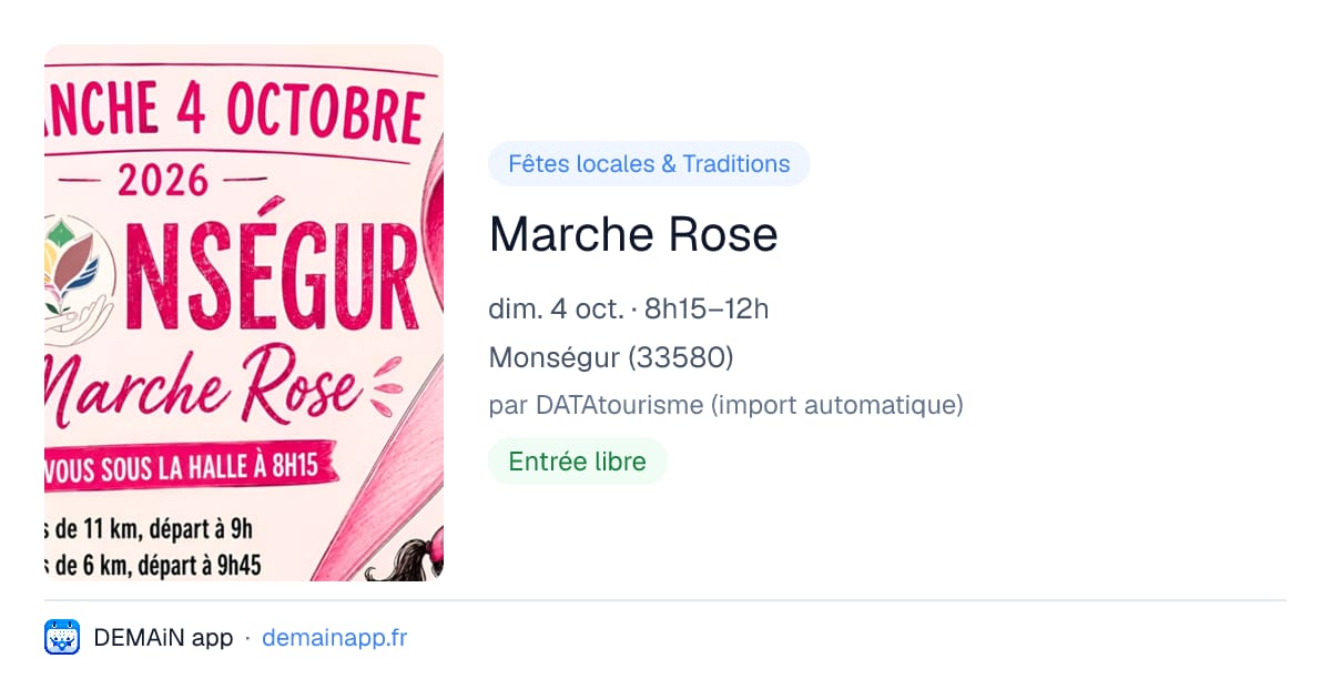 Marche Rose — Monségur