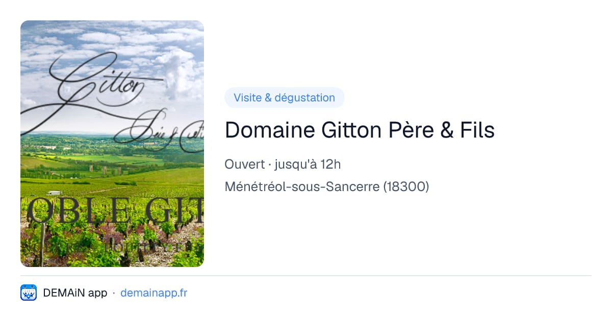 Domaine Gitton Père & Fils — Ménétréol-sous-Sancerre