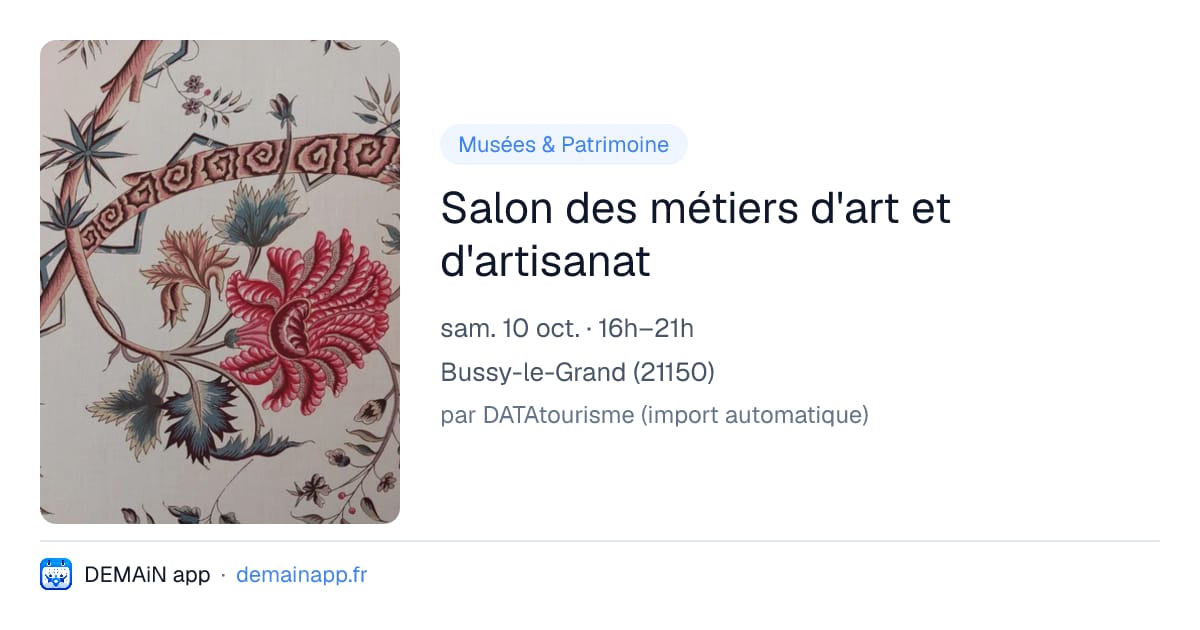 Salon des métiers d'art et d'artisanat — Bussy-le-Grand