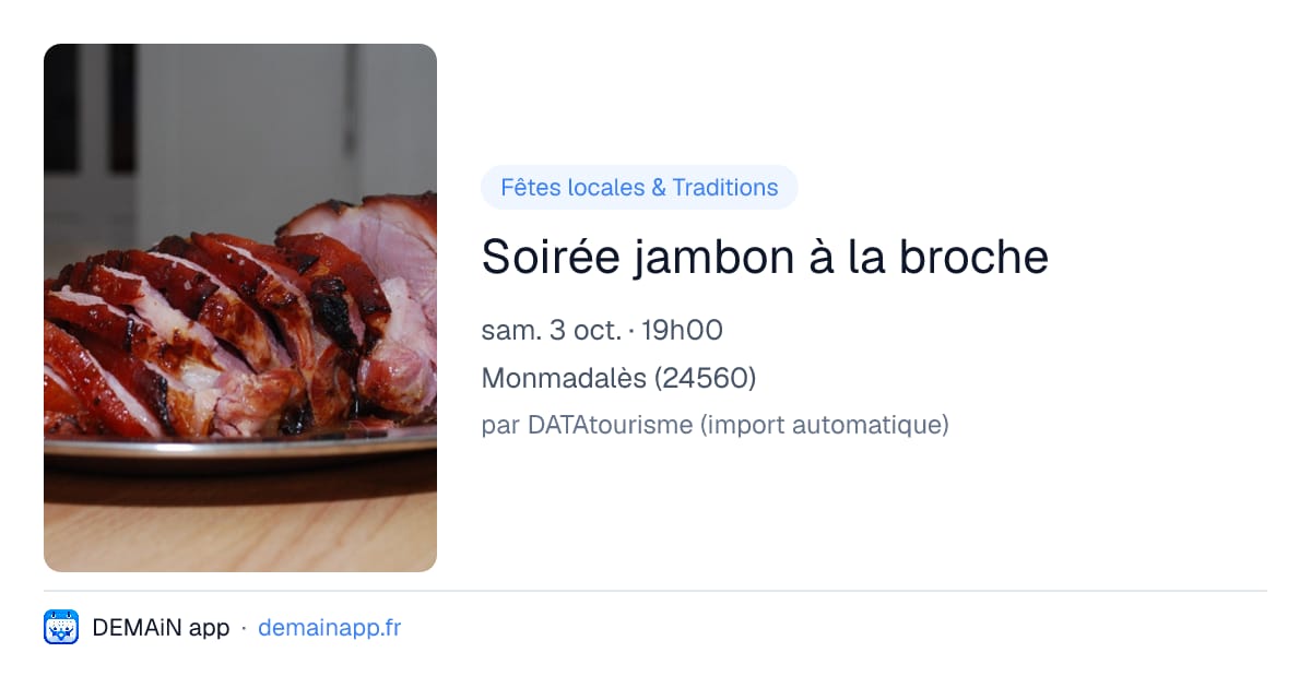 Soirée jambon à la broche — Monmadalès