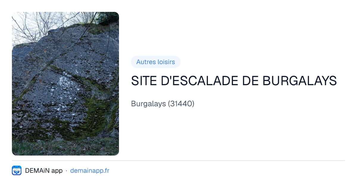 SITE D'ESCALADE DE BURGALAYS — Burgalays