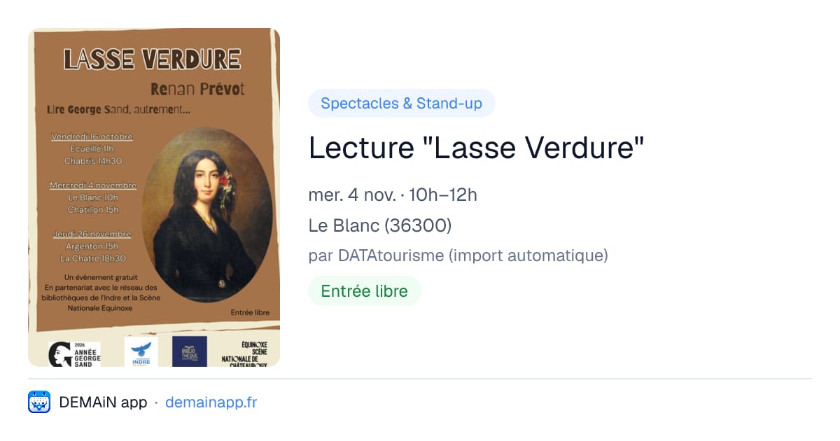 Lecture "Lasse Verdure" — Le Blanc