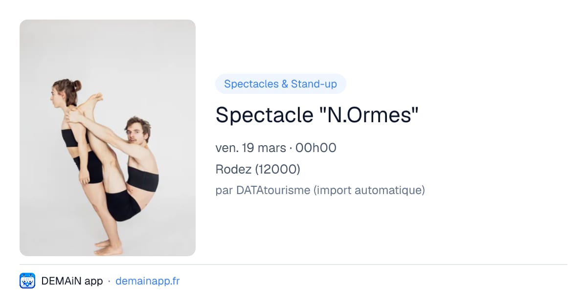 Spectacle "N.Ormes" — Rodez