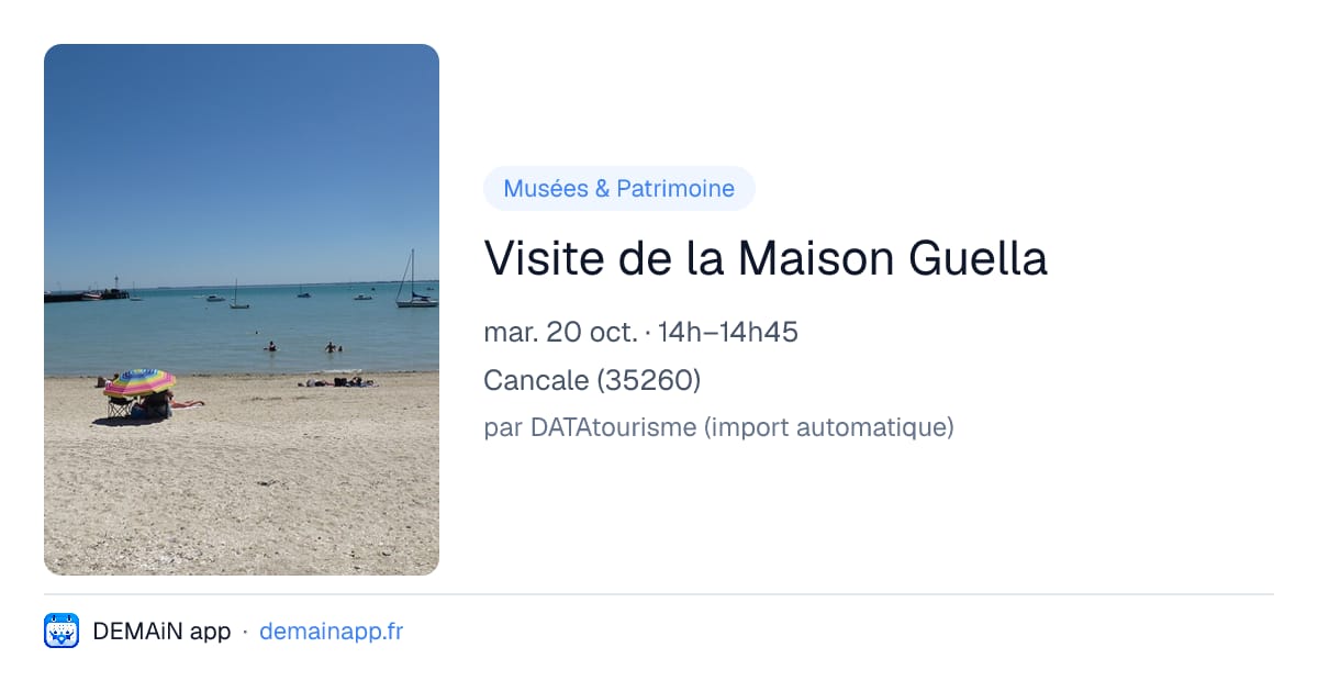 Visite de la Maison Guella — Cancale