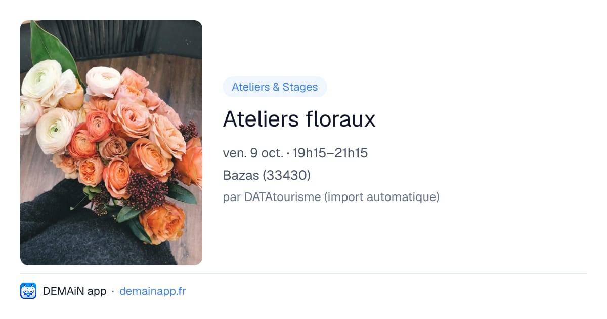 Ateliers floraux — Bazas