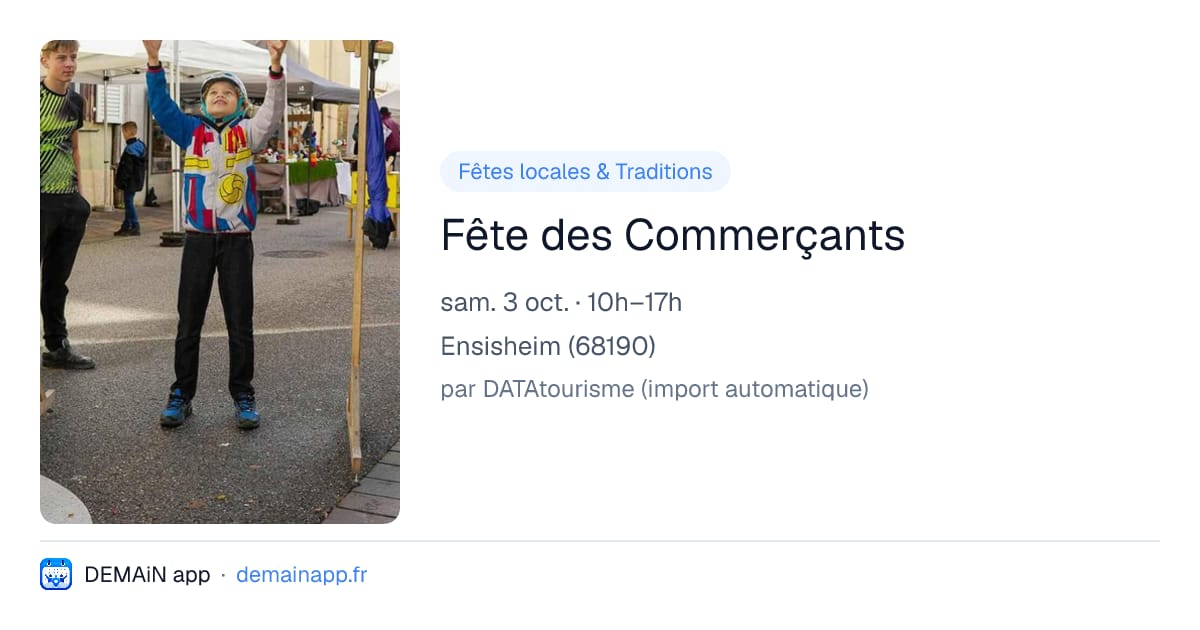 Fête des Commerçants — Ensisheim