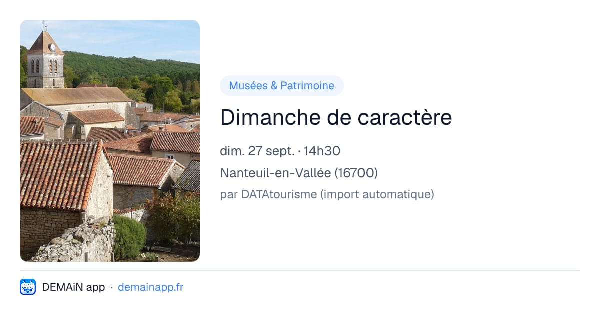 Dimanche de caractère — Nanteuil-en-Vallée