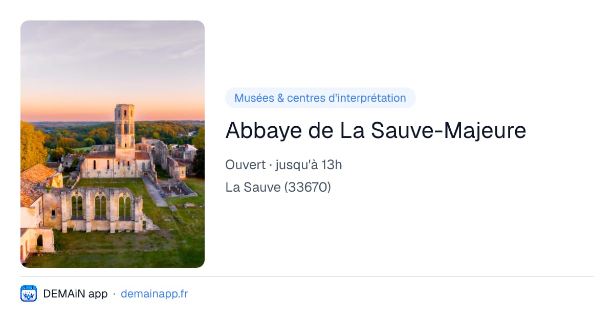 Abbaye de La Sauve-Majeure — La Sauve