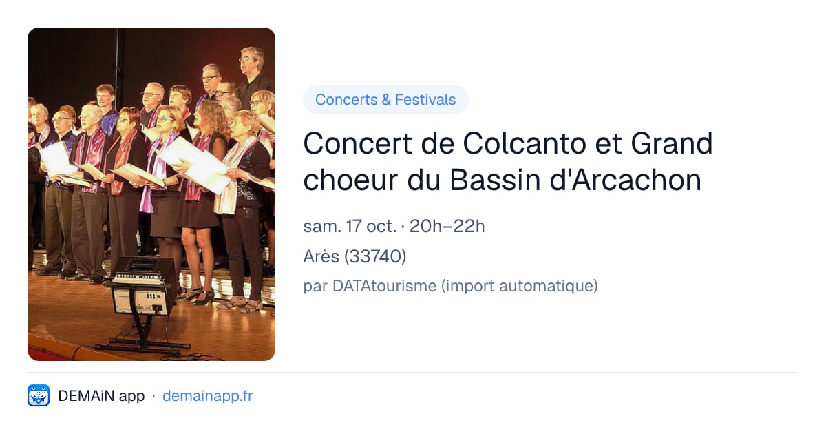 Concert de Colcanto et Grand choeur du Bassin d'Arcachon — Arès