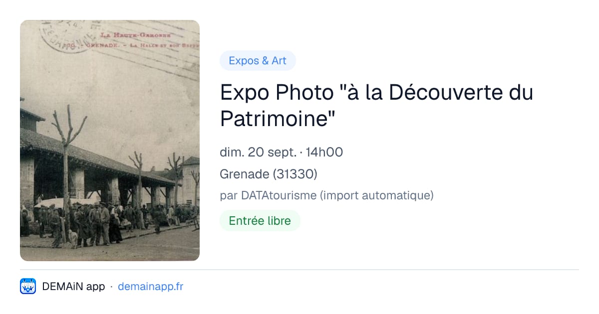 Expo Photo "à la Découverte du Patrimoine" — Grenade