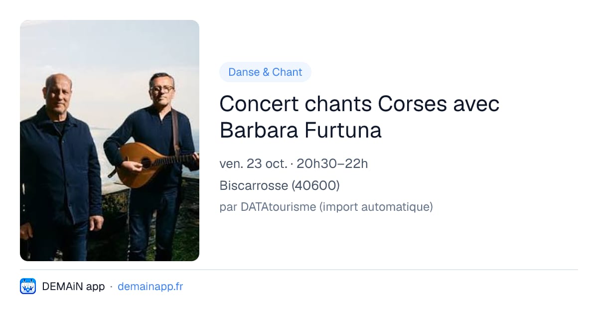Concert chants Corses avec Barbara Furtuna — Biscarrosse