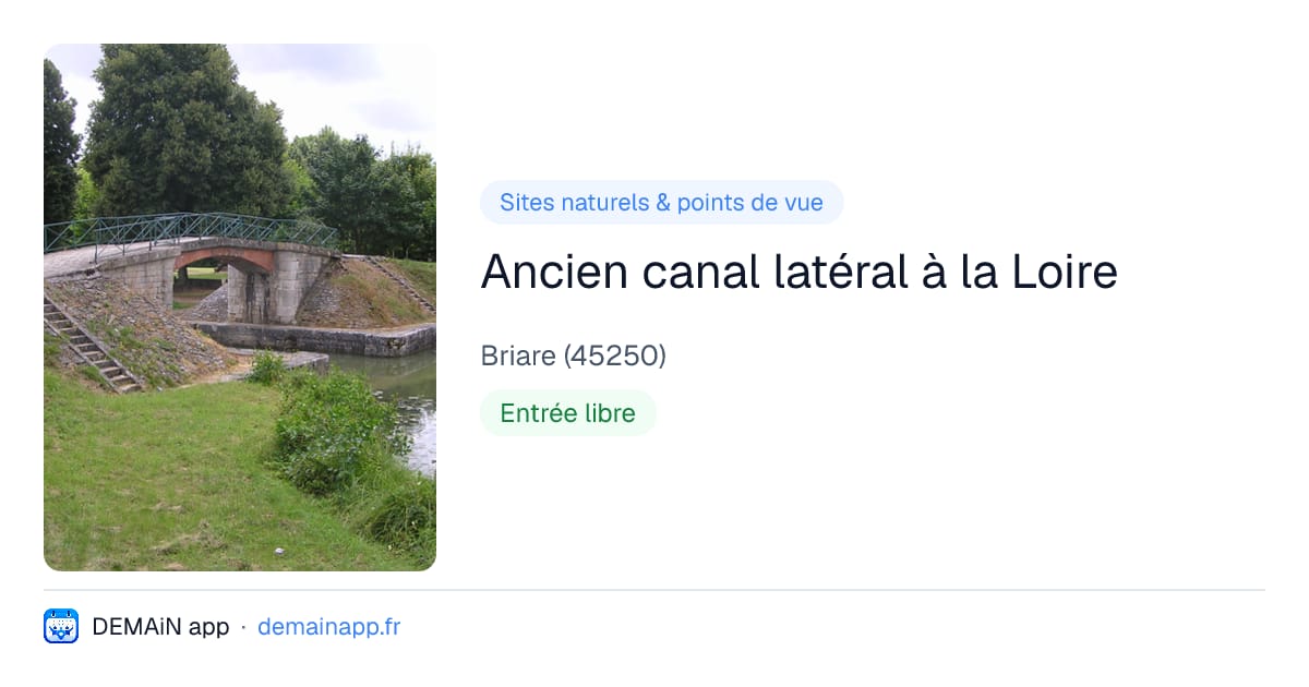 Ancien canal latéral à la Loire — Briare