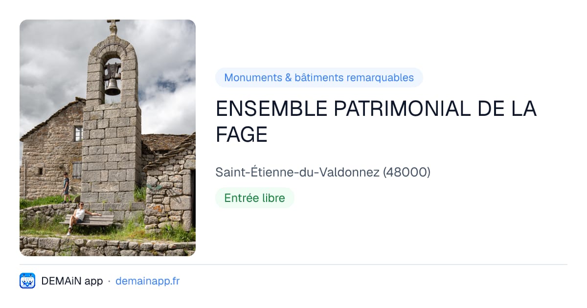ENSEMBLE PATRIMONIAL DE LA FAGE — Saint-Étienne-du-Valdonnez