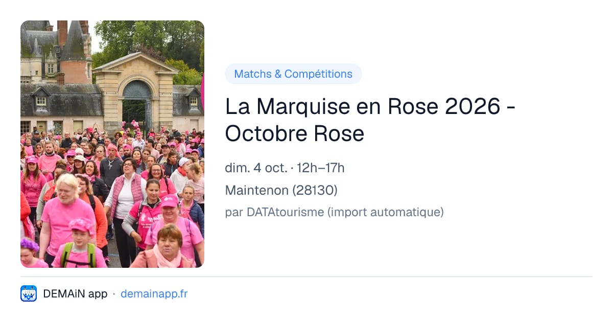 La Marquise en Rose 2026 - Octobre Rose — Maintenon