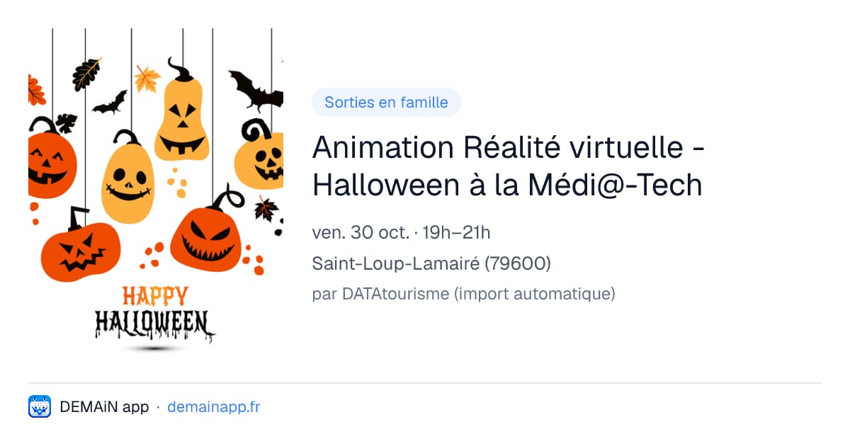 Animation Réalité virtuelle - Halloween à la Médi@-Tech — Saint-Loup-Lamairé