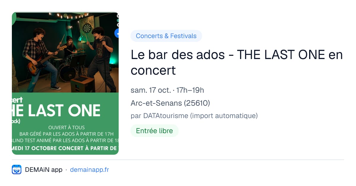 Le bar des ados - THE LAST ONE en concert — Arc-et-Senans