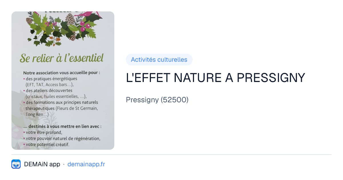 L'EFFET NATURE A PRESSIGNY — Pressigny