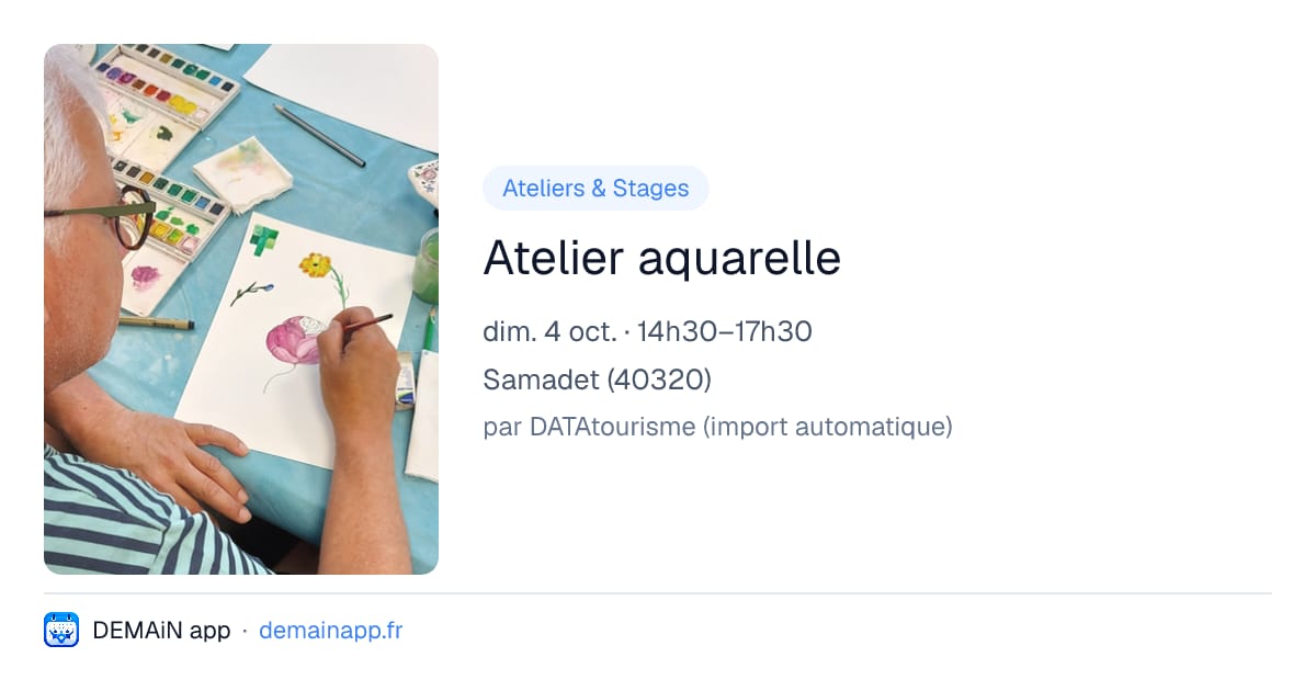 Atelier aquarelle — Samadet