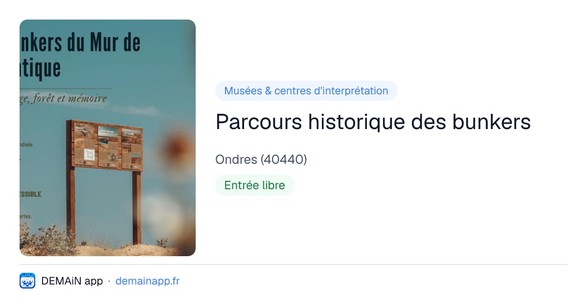 Parcours historique des bunkers — Ondres