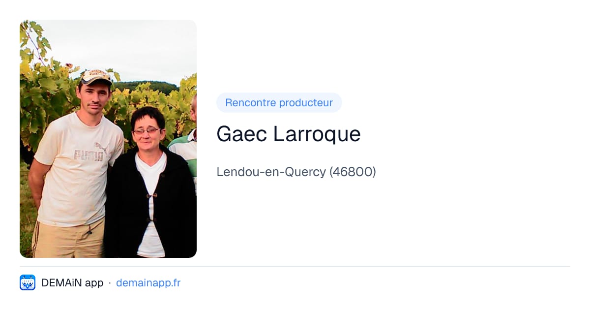 Gaec Larroque — Lendou-en-Quercy