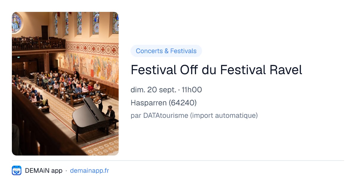 Festival Off du Festival Ravel — Hasparren