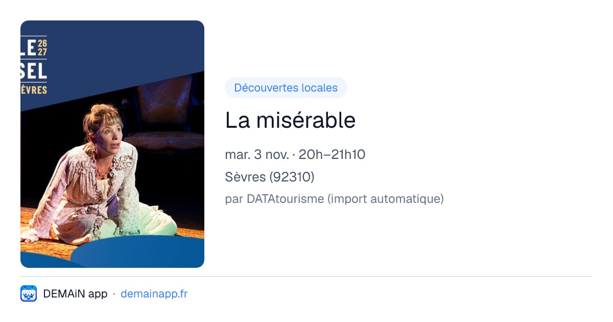 La misérable — Sèvres