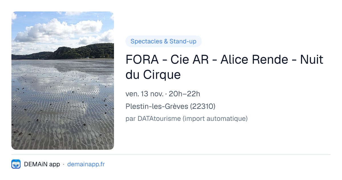 FORA - Cie AR - Alice Rende - Nuit du Cirque — Plestin-les-Grèves