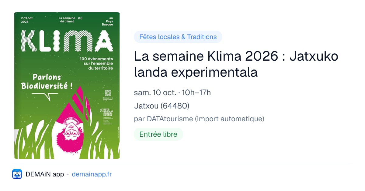 La semaine Klima 2026 : Jatxuko landa experimentala — Jatxou